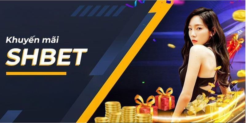 Đăng Ký Tặng 58k - Siêu Ưu Đãi Cho Hội Viên Mới SHBET 8 Mọi thành viên đều có cơ hội nhận thưởng 58k sau khi đăng ký